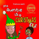 My Auntie is a Christmas Elf