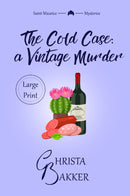 The Cold Case: a Vintage Murder (Large Print 17p)