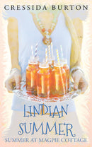 Lindian Summer: Summer at Magpie Cottage