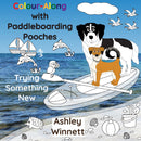 Colour-Along with Paddleboarding Pooches