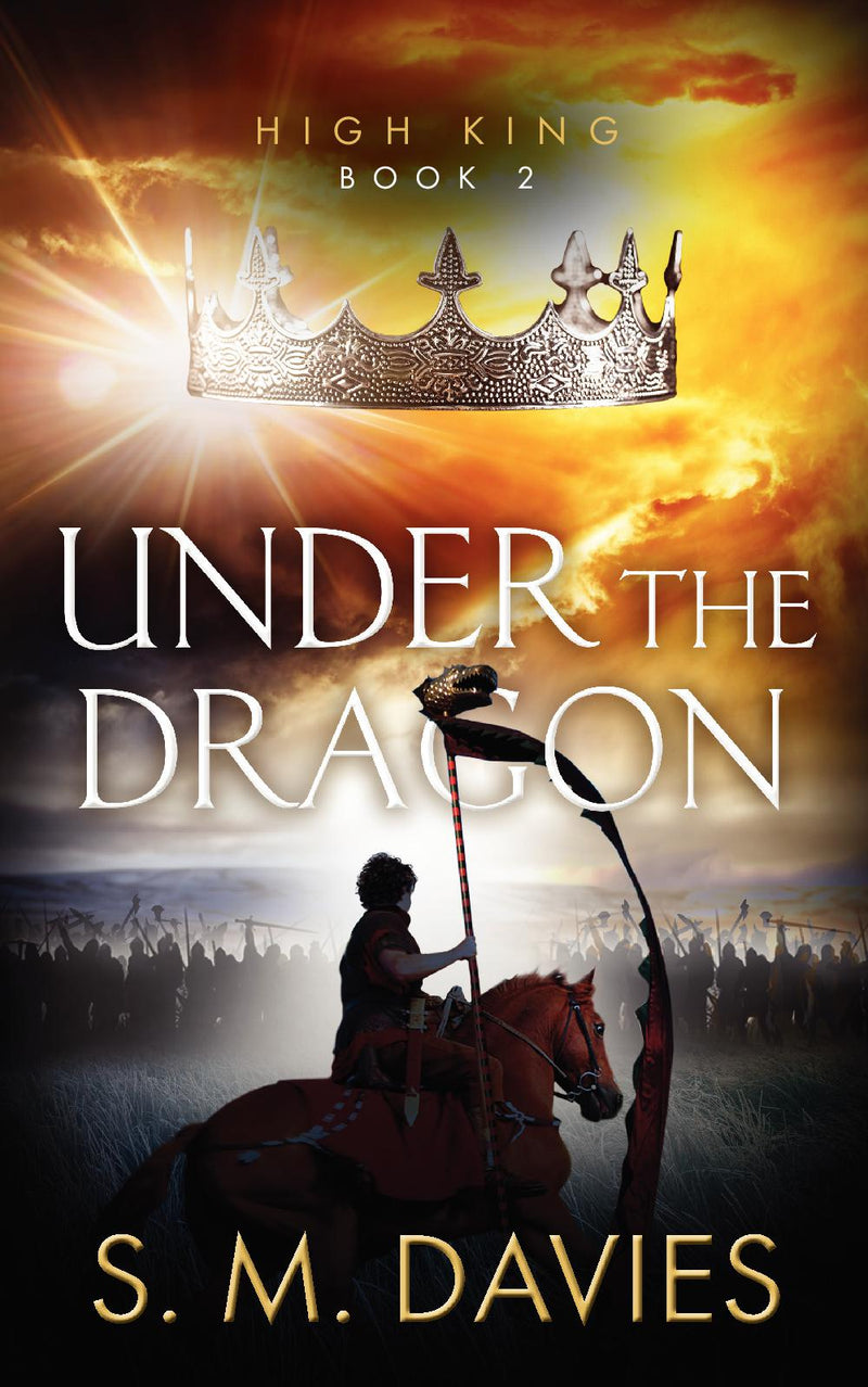 Under The Dragon (High King 2)