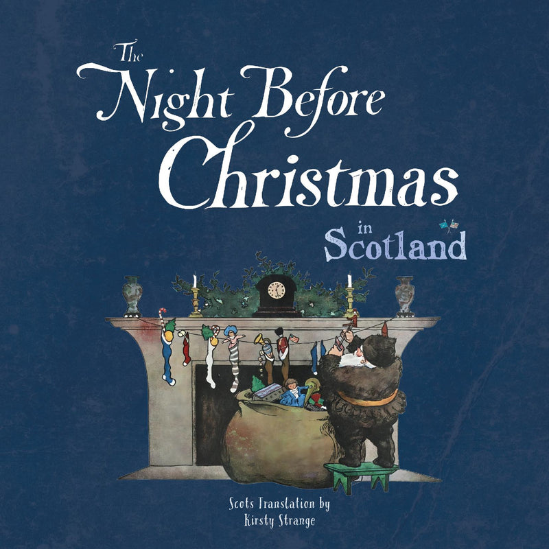 The Night Before Christmas in Scotland