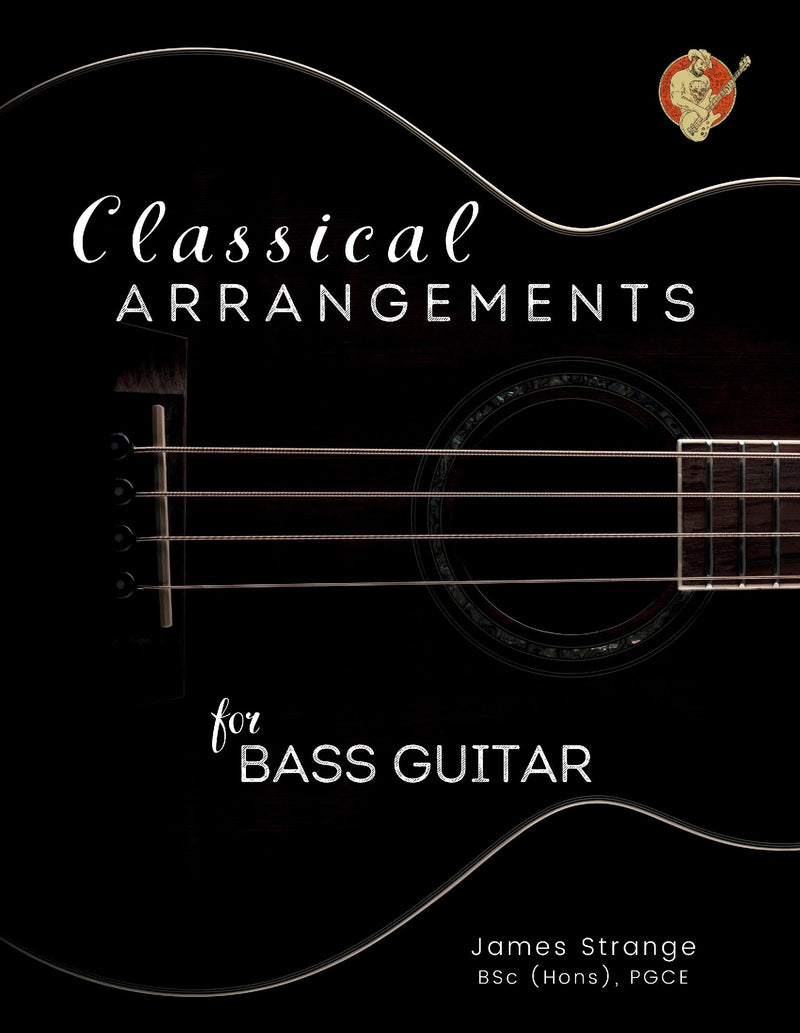 Classical Arrangements for Bass Guitar