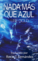 Nada Más Que Azul