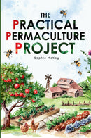The Practical Permaculture Project