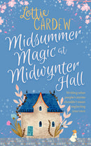 Midsummer Magic at Midwynter Hall