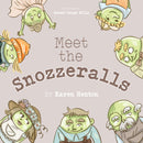 Meet The Snozzeralls