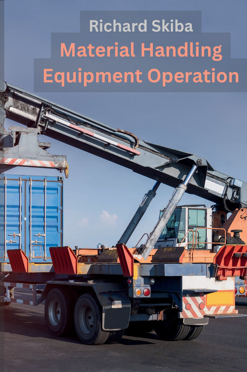 Material Handling Equipment Operation