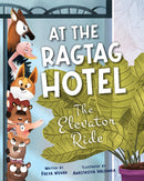 At the Ragtag Hotel: The Elevator Ride