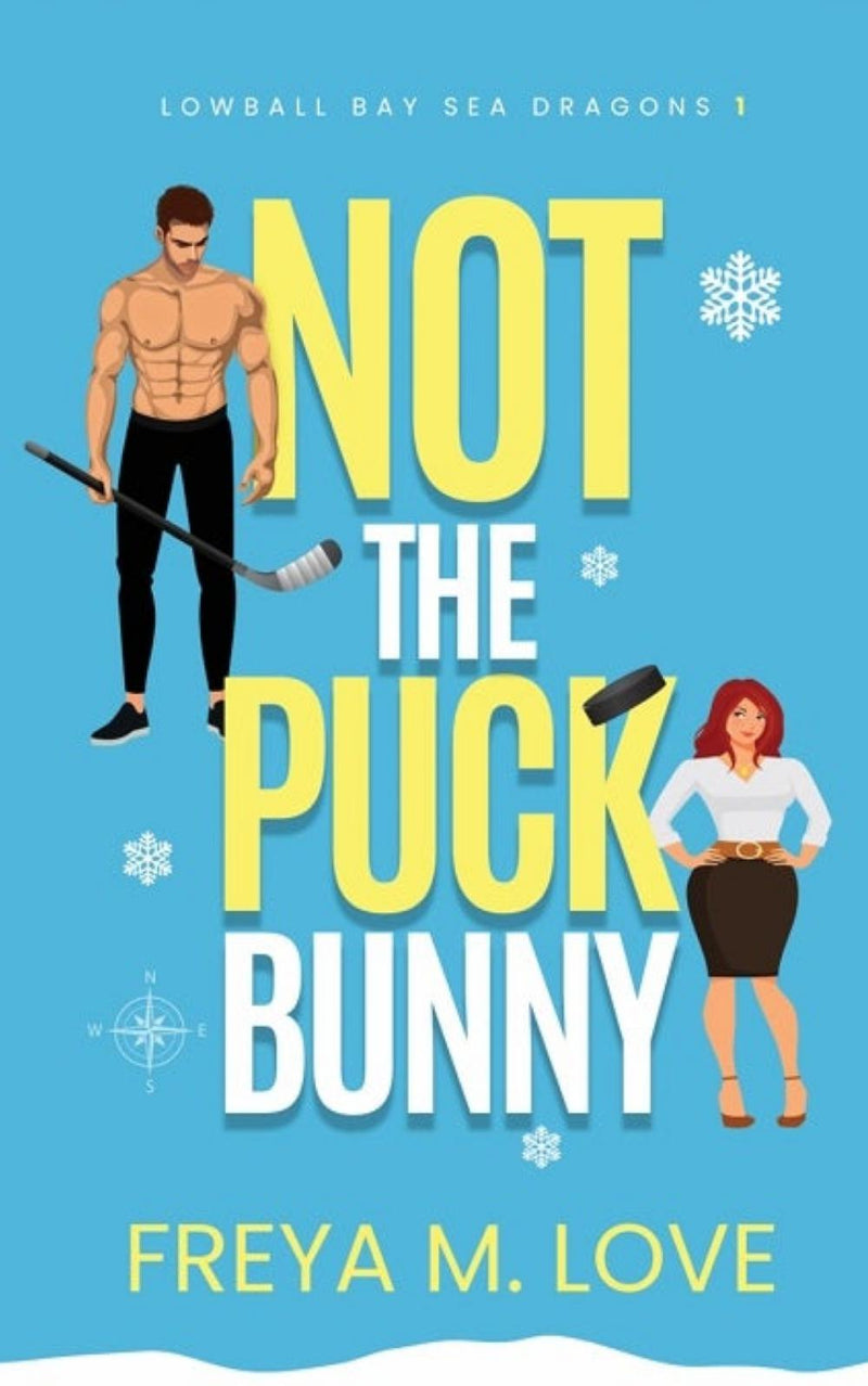 Not the Puck Bunny