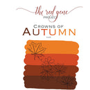 The Red Gene Project - Crowns of AUTUMN