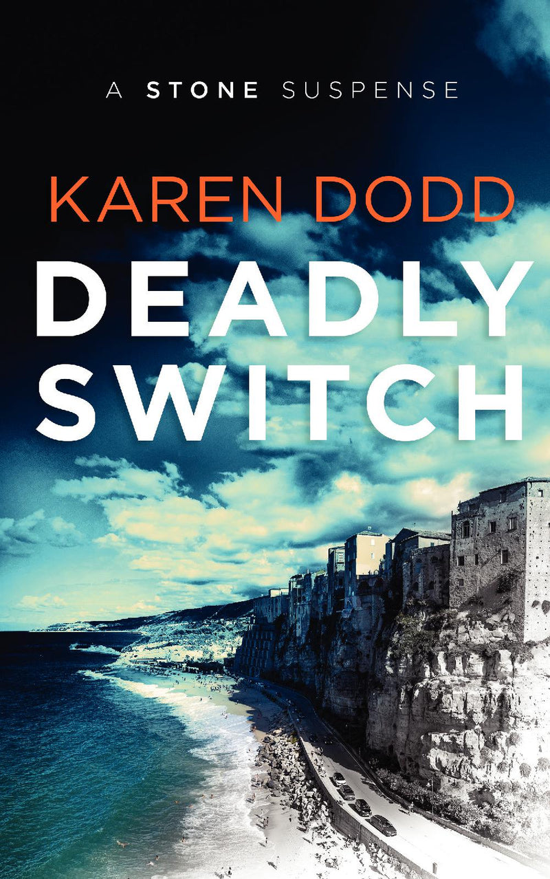 Deadly Switch: A Stone Suspense