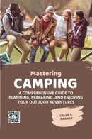 Mastering Camping