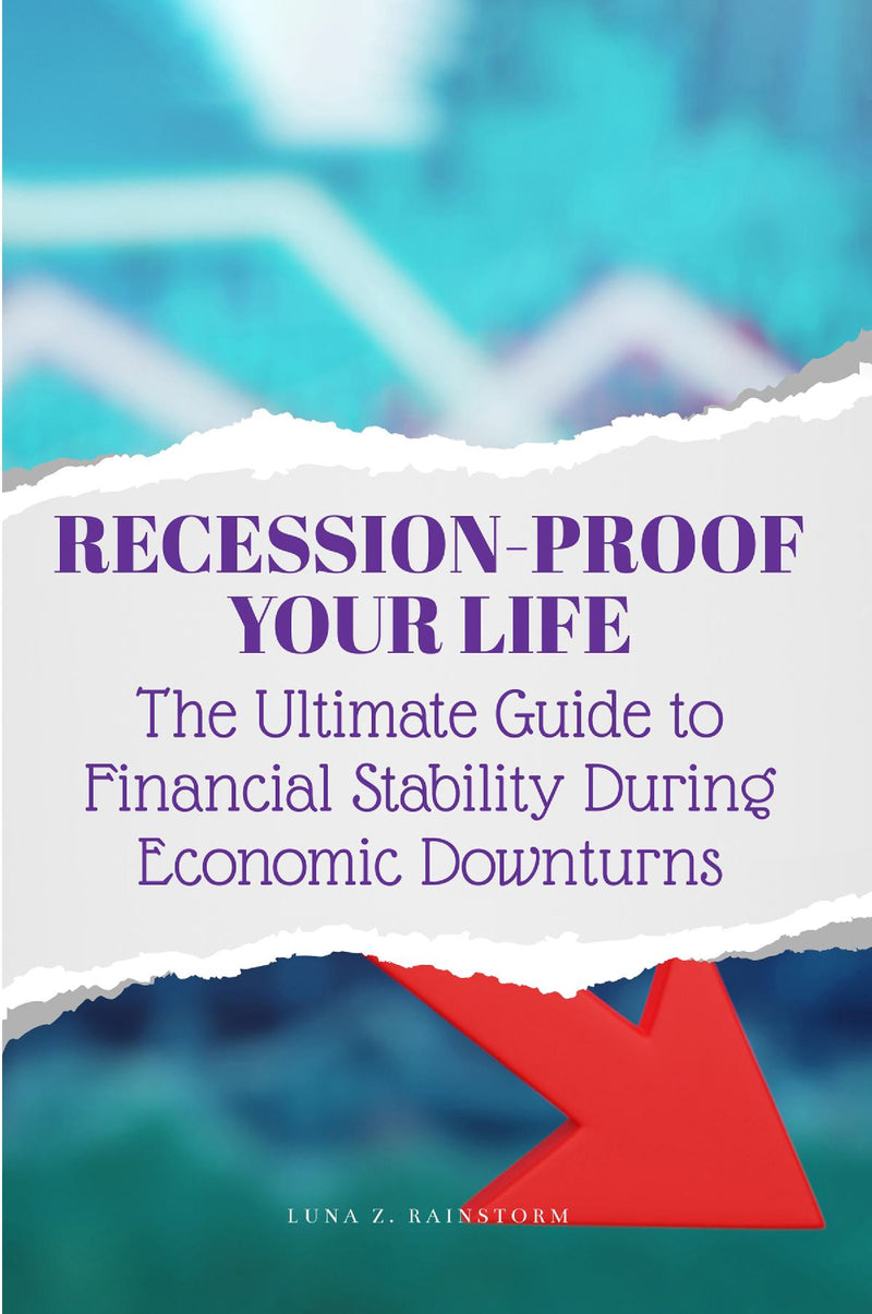Recession-Proof Your Life
