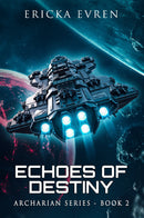 Echoes of Destiny