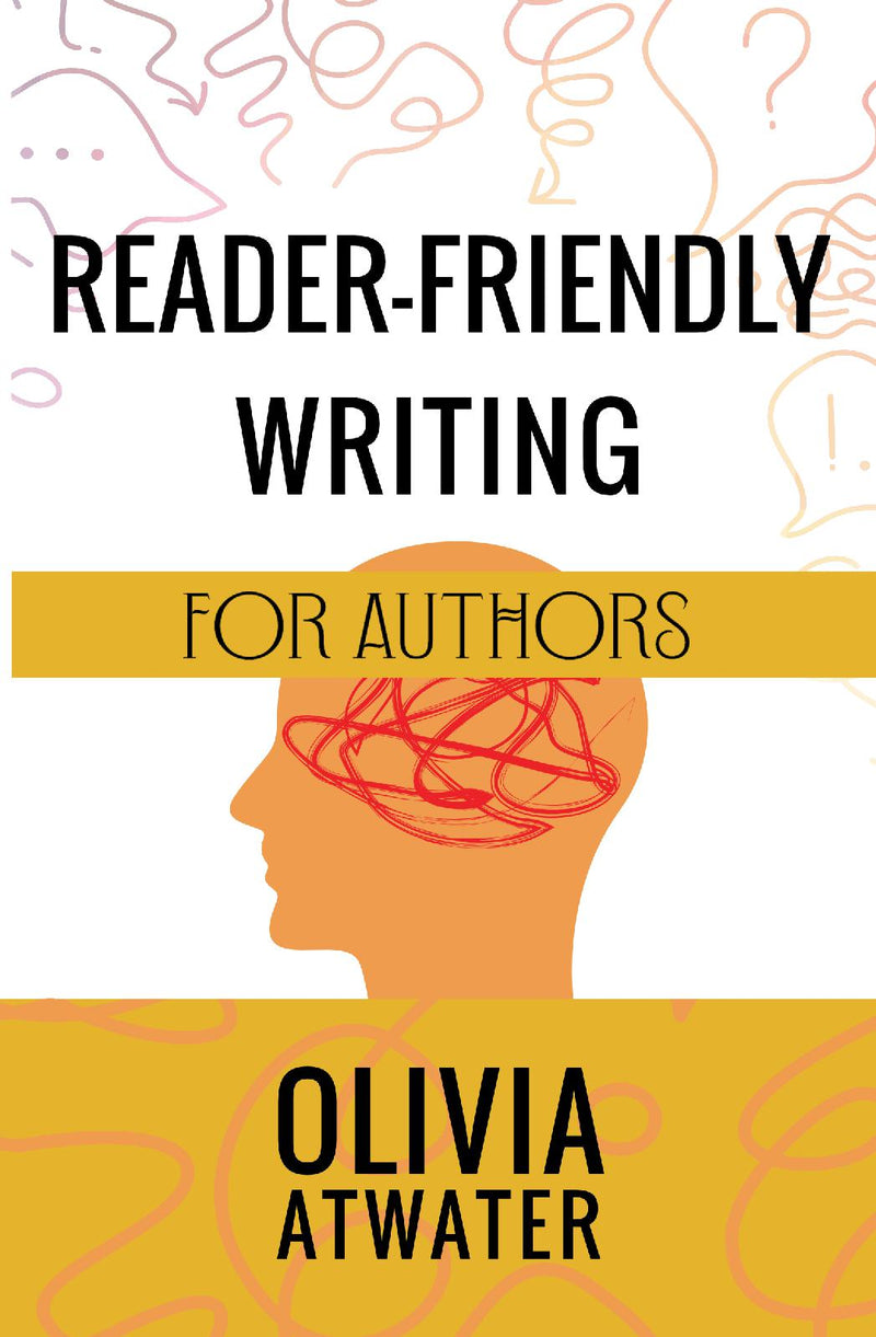 Reader-Friendly Writing for Authors