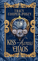 Kiss Across Chaos