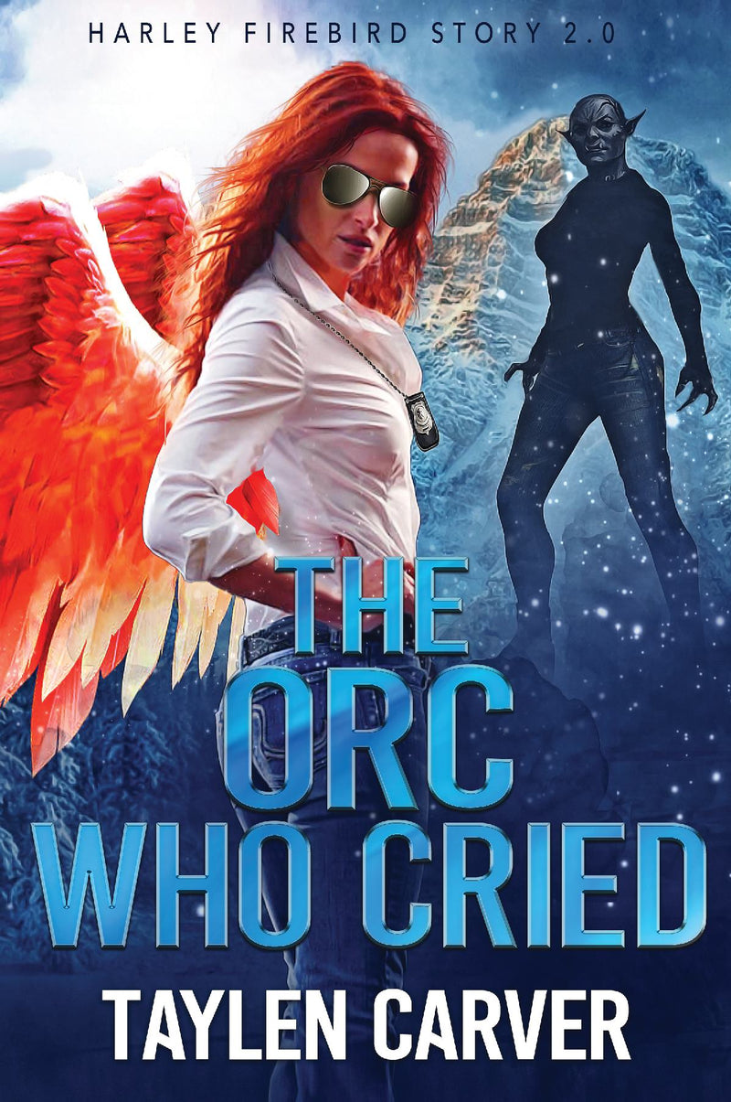 The Orc Who Cried