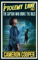 The Captain Who Broke the Rules