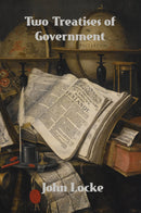 Two Treatises of Government