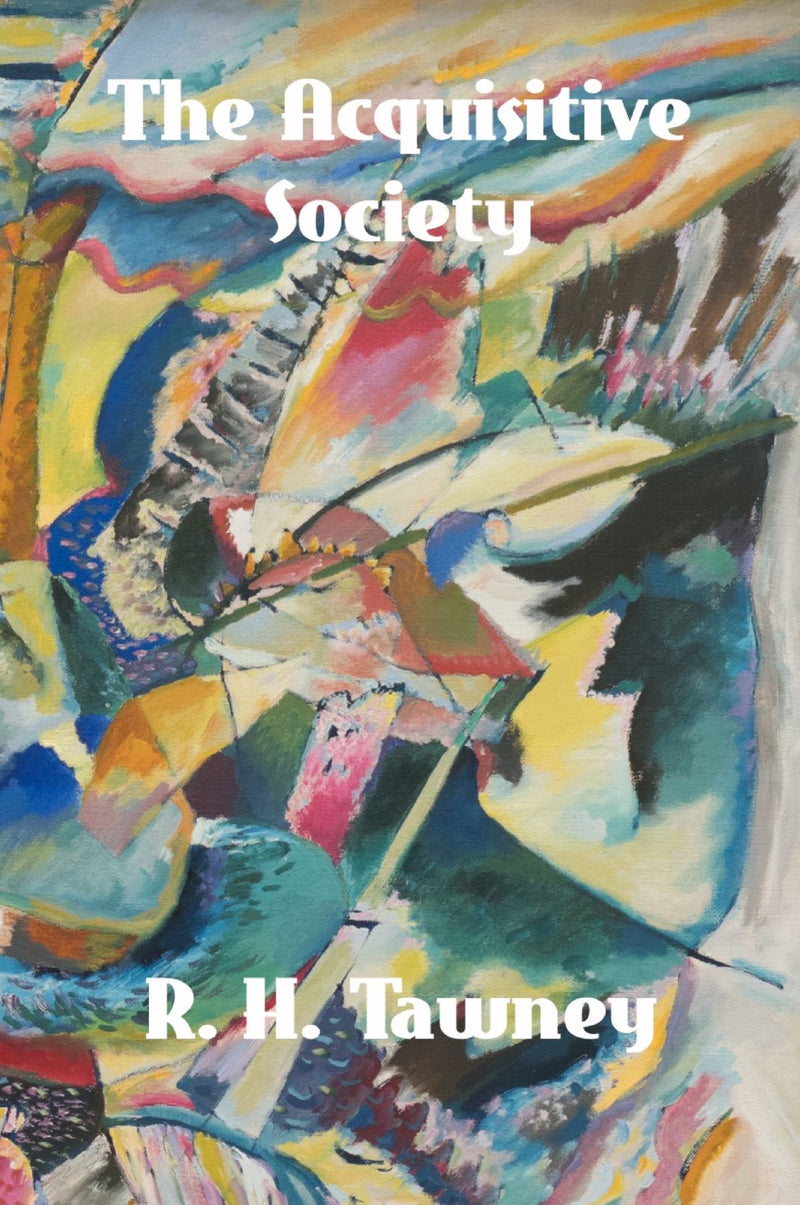 The Acquisitive Society