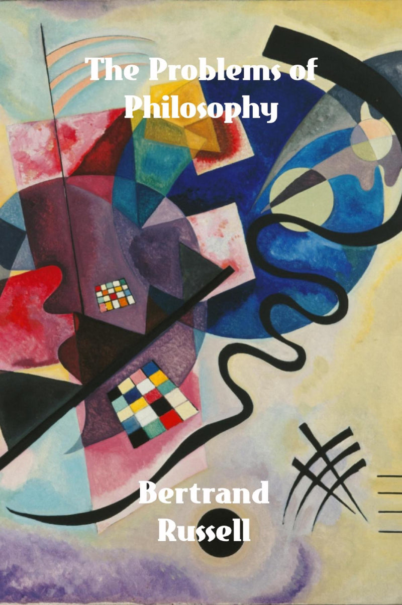The Problems of Philosophy