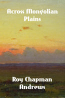 Across Mongolian Plains