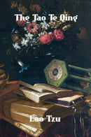 The Tao Te Ching