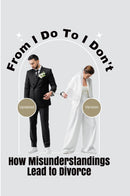 From I Do To I Don't