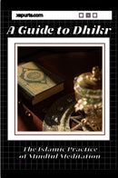 A Guide to Dhikr