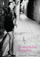 Formidable Fragility