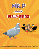 Mr P and the Bully Birds