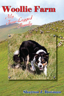 Woollie Farm: My Four-Legged Family
