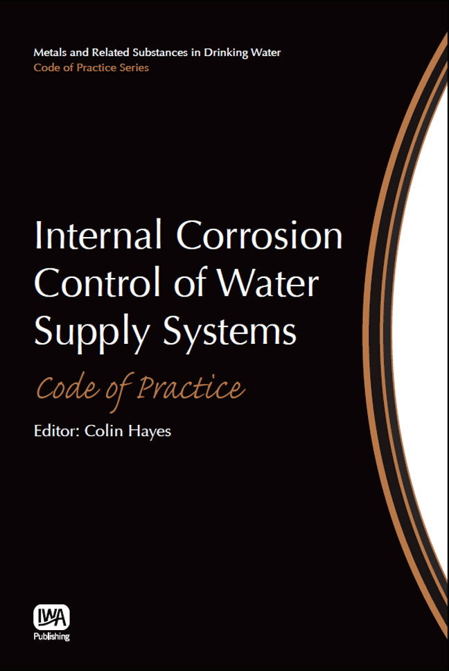 Internal Corrosion Control of Water Supply Systems: Code of Practice