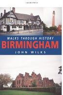 Walks Through History: Birmingham