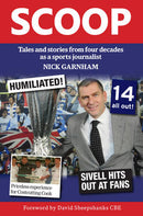 Scoop - Tales and stories from four decades as a sports journalist
