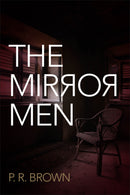 The Mirror Men