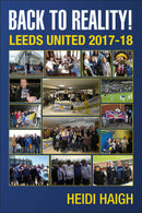 Back to Reality - Leeds United 2017-18.