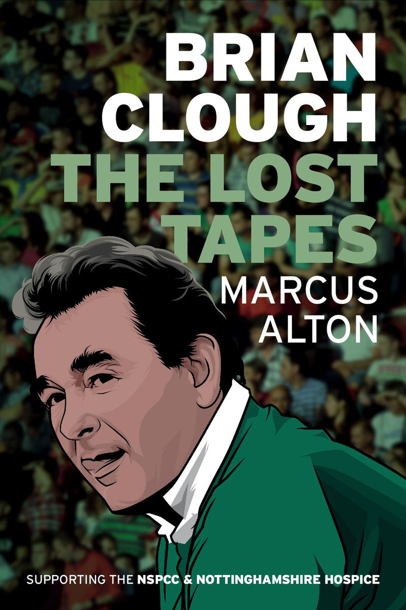 Brian Clough - The Lost Tapes