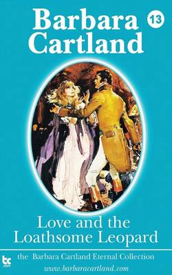 13. Love and the Loathsome Leopard