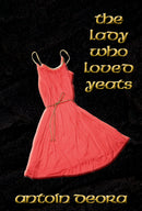 The Lady Who Loved Yeats