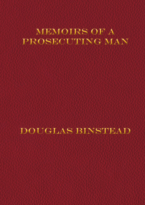 Memoirs of a Prosecuting Man