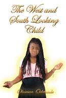 The West and South Looking Child