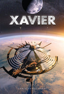 Xavier Book 1: Xavier of the World