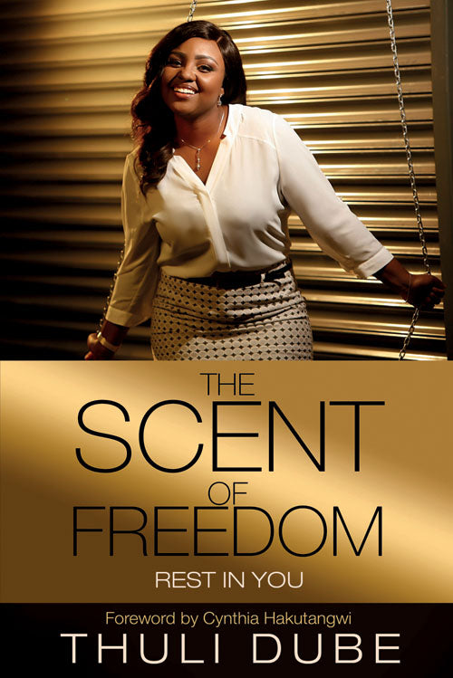 The Scent of Freedom: Rest in You