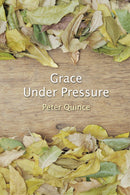 Grace Under Pressure