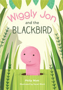 Wiggly Jon & the Blackbird
