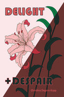 Delight and Despair 