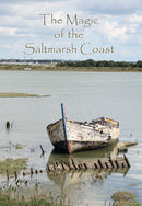 The Magic of the Saltmarsh Coast 