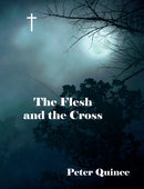 The flesh and the cross